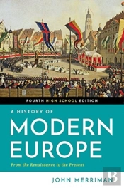 A History Of Modern Europe