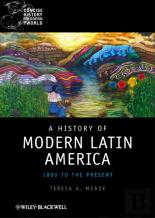 A History Of Modern Latin America