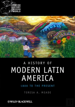 Bertrand.pt - A History Of Modern Latin America