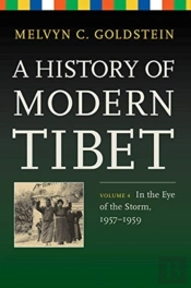 A History Of Modern Tibet, Volume 4