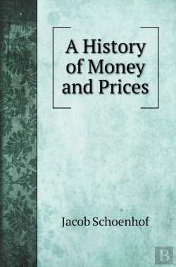 Bertrand.pt - A History Of Money And Prices