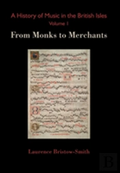 A History Of Music In The British Isles, Volume 1