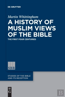 Bertrand.pt - A History Of Muslim Views Of The Bible