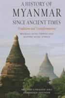 A History Of Myanmar Since Ancient Times
