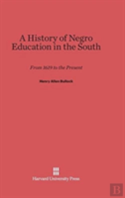 Bertrand.pt - A History Of Negro Education In The South