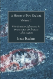 A History Of New England, Volume 1