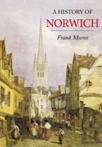 A History Of Norwich