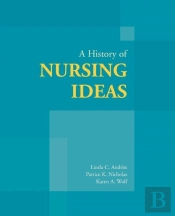 A History Of Nursing Ideas