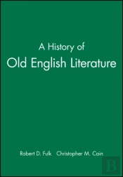 A History Of Old English Literature