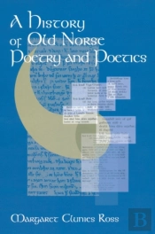 A History Of Old Norse Poetry And Poetics