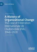 A History Of Organizational Change