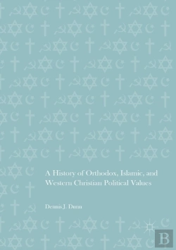 Bertrand.pt - A History Of Orthodox, Islamic, And Western Christian Political Values
