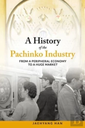 A History Of Pachinko Industry