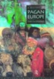 A History Of Pagan Europe