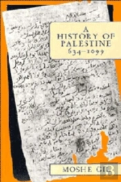 A History Of Palestine, 634-1099
