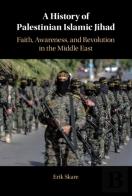 A History Of Palestinian Islamic Jihad