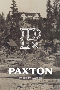 Bertrand.pt - A History Of Paxton, California