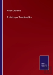 A History Of Peeblesshire
