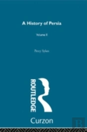 A History Of Persia (Volume 2)