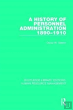 Bertrand.pt - A History Of Personnel Administration 1890-1910