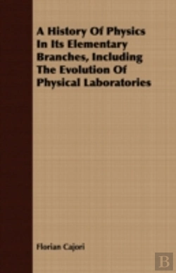 Bertrand.pt - A History Of Physics In Its Elementary B