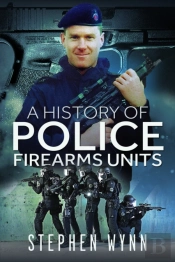 A History Of Police Firearms Units