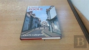 A History Of Poole And District