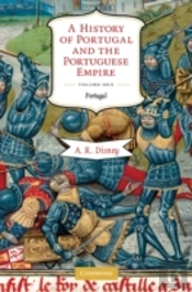 A History Of Portugal And The Portuguese Empire