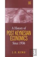 A History Of Post Keynesian Economics Since 1936