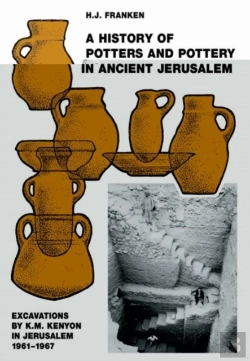 Bertrand.pt - A History Of Pottery And Potters In Ancient Jerusalem
