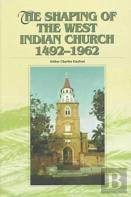 A History Of Protestant Churches In The West Indies