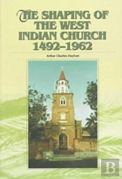 A History Of Protestant Churches In The West Indies