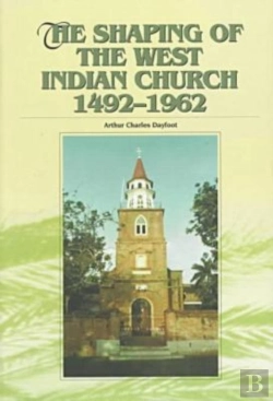 Bertrand.pt - A History Of Protestant Churches In The West Indies