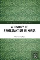 A History Of Protestantism In Korea