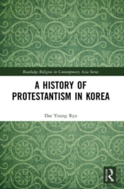 A History Of Protestantism In Korea