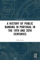 A History Of Public Banking In Portugal In The 19th And 20th Centuries