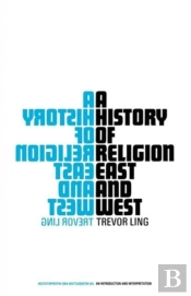 A History Of Religion East And West