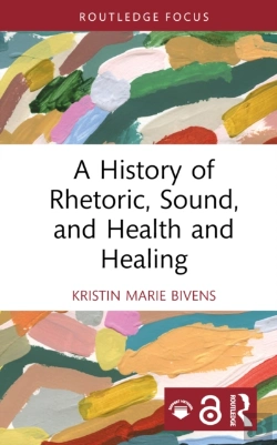 Bertrand.pt - A History Of Rhetoric, Sound, And Health And Healing