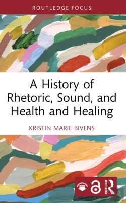 Bertrand.pt - A History Of Rhetoric, Sound, And Health And Healing