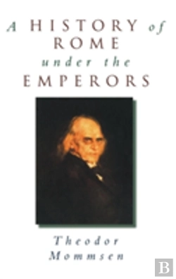 Bertrand.pt - A History Of Rome Under The Emperors