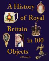 A History Of Royal Britain In 100 Objects