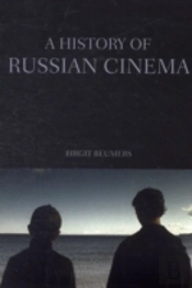 A History Of Russian Cinema