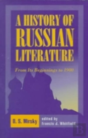 A History Of Russian Literature From Its Beginnings To 1900