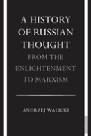 A History Of Russian Thought From The Enlightenment To Marxism