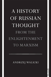 A History Of Russian Thought From The Enlightenment To Marxism