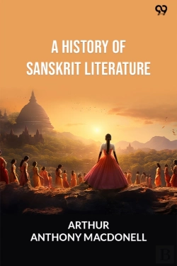 Bertrand.pt - A History Of Sanskrit Literature (Edition1)
