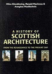 A History Of Scottish Architecture