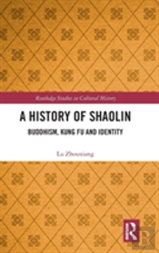 A History Of Shaolin