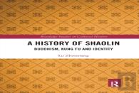 A History Of Shaolin
