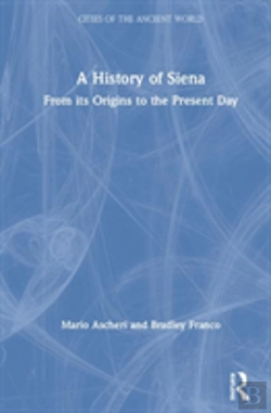 Bertrand.pt - A History Of Siena